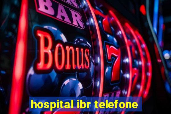 hospital ibr telefone