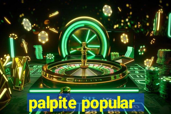 palpite popular