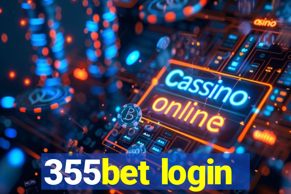 355bet login