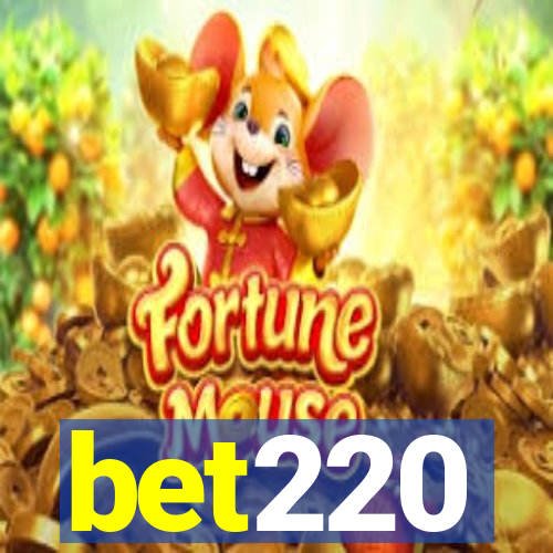 bet220