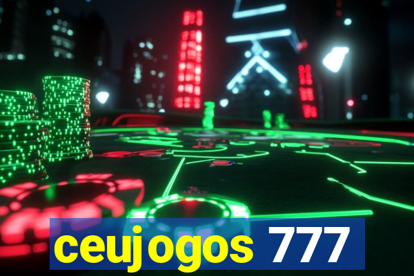 ceujogos 777