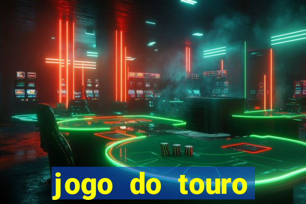 jogo do touro fortune gratis