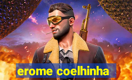 erome coelhinha