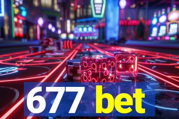 677 bet