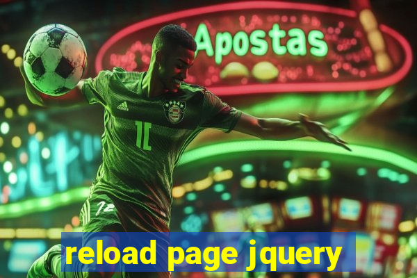 reload page jquery