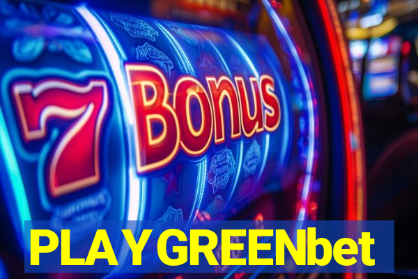 PLAYGREENbet