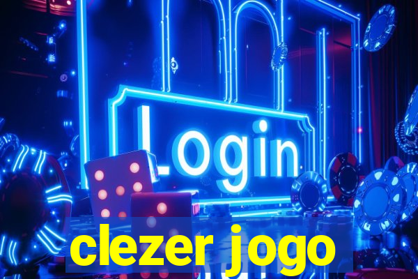 clezer jogo