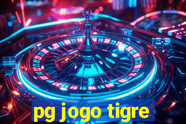 pg jogo tigre