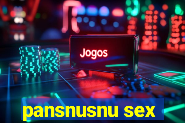 pansnusnu sex