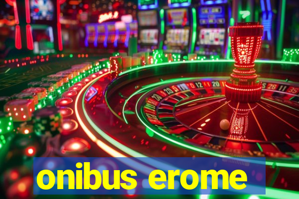 onibus erome