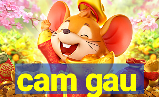 cam gau