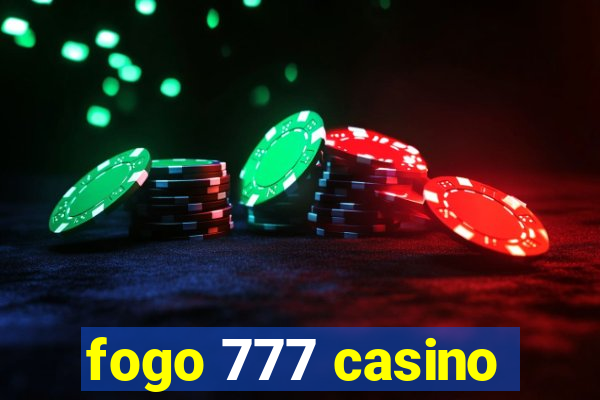 fogo 777 casino