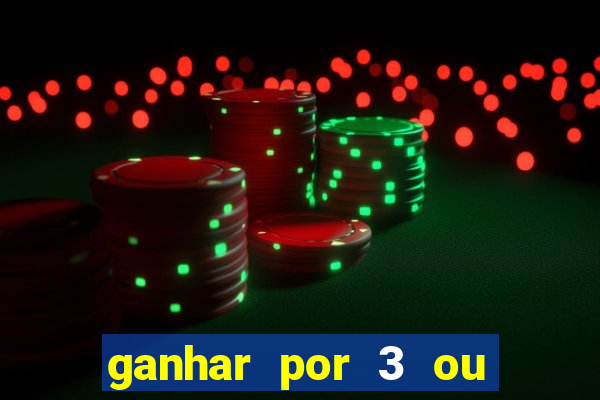 ganhar por 3 ou mais gols betano