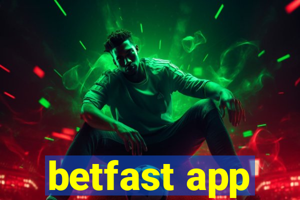 betfast app