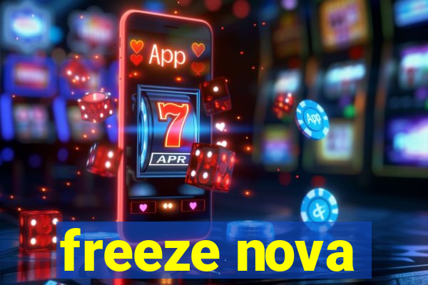 freeze nova