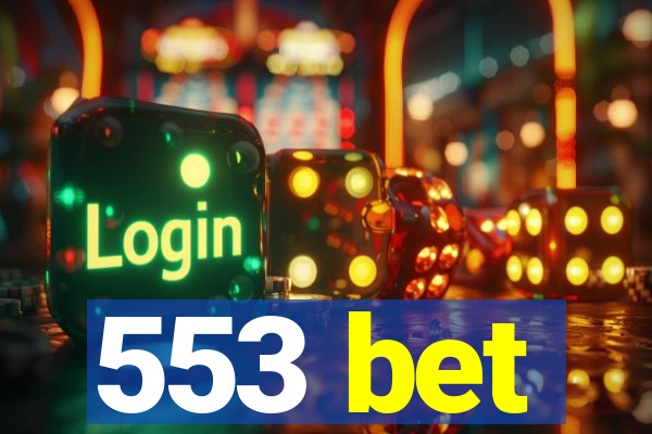 553 bet