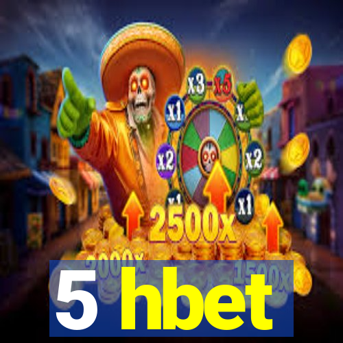 5 hbet