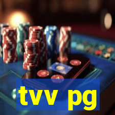 tvv pg