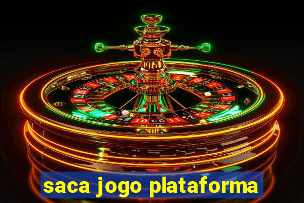 saca jogo plataforma