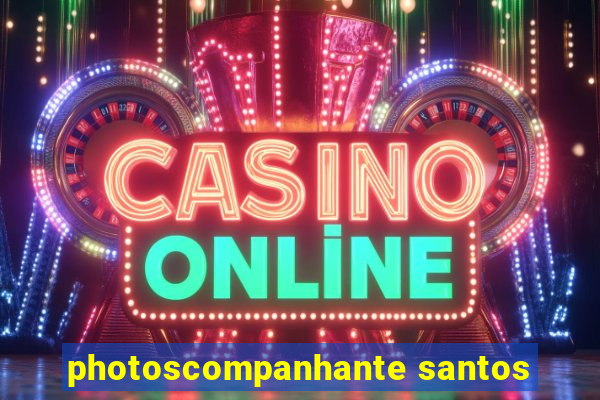 photoscompanhante santos