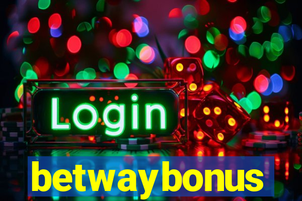 betwaybonus