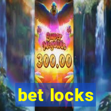 bet locks