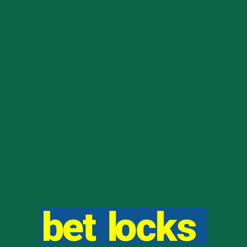 bet locks