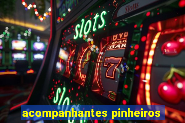 acompanhantes pinheiros