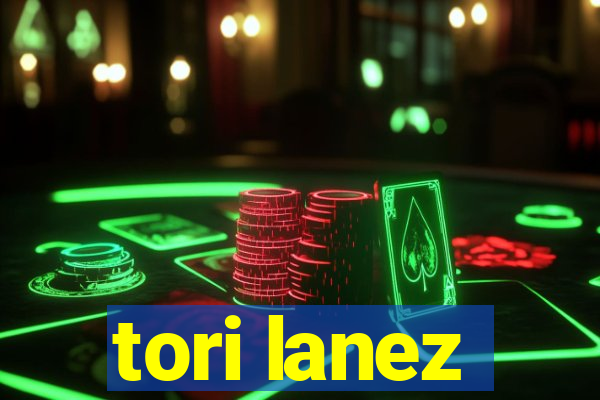 tori lanez