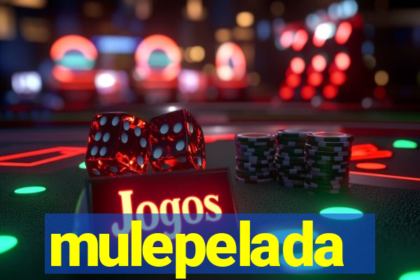 mulepelada