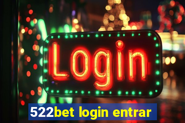 522bet login entrar