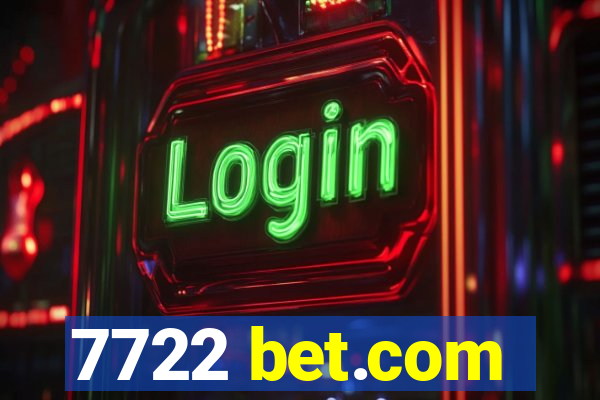 7722 bet.com