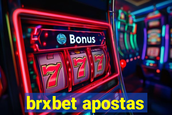 brxbet apostas