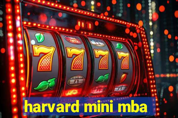 harvard mini mba