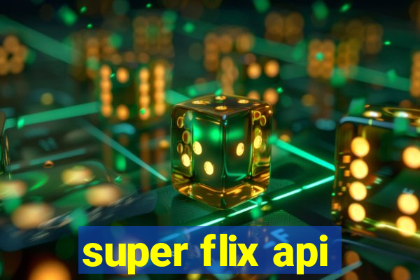 super flix api