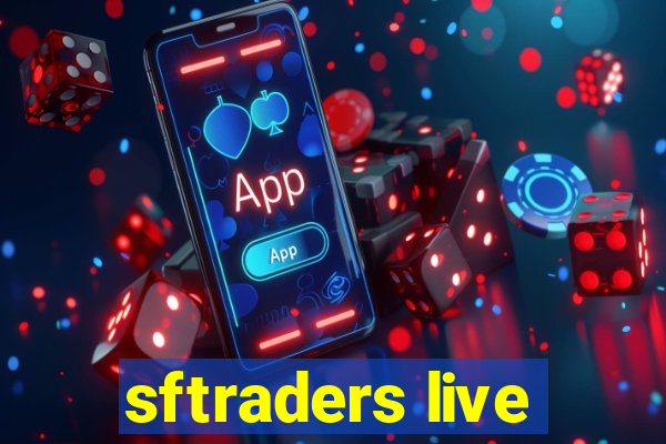 sftraders live