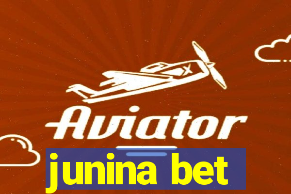 junina bet