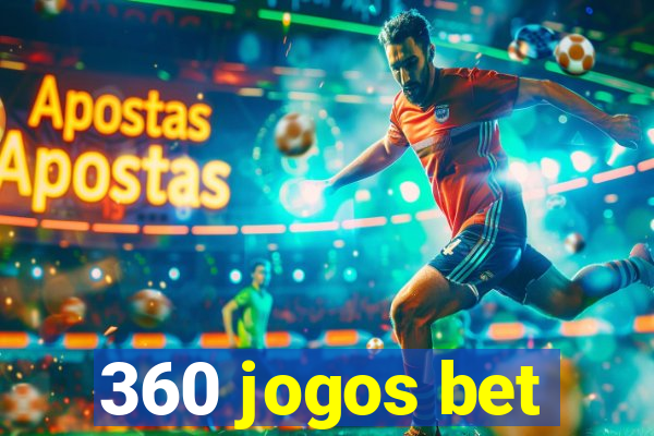 360 jogos bet