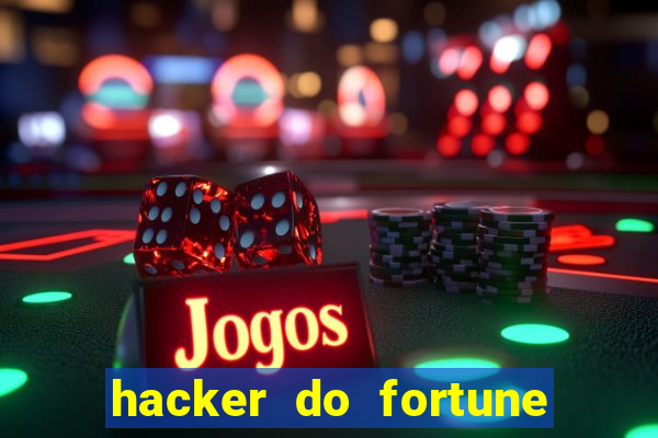 hacker do fortune tiger grátis