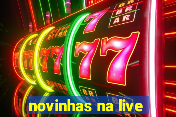 novinhas na live