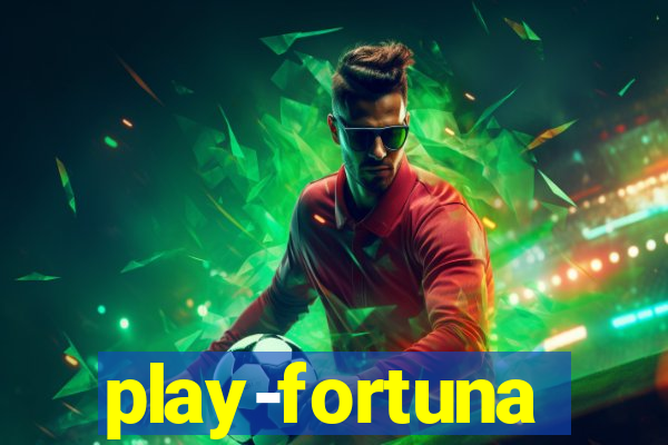 play-fortuna