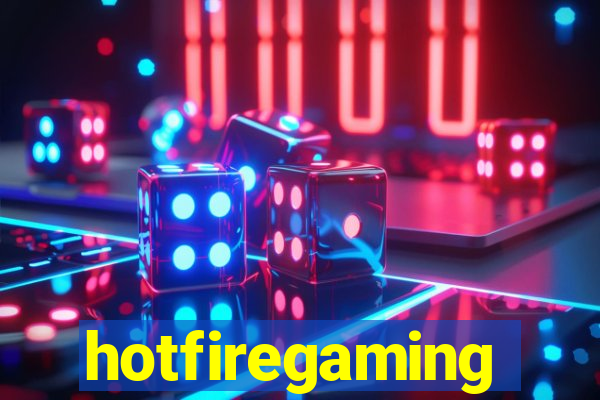 hotfiregaming