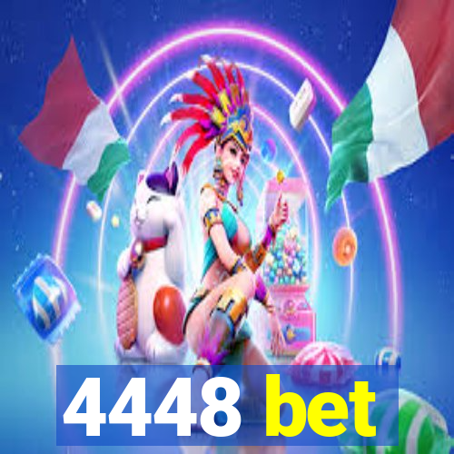 4448 bet