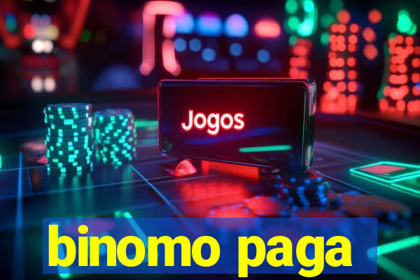 binomo paga