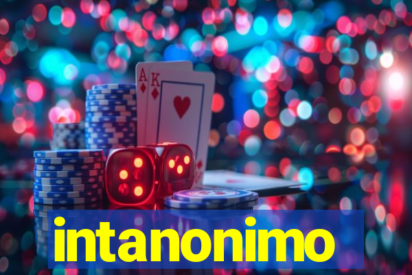 intanonimo