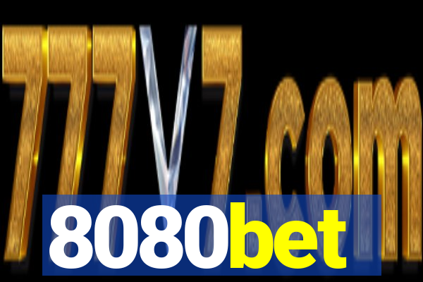 8080bet