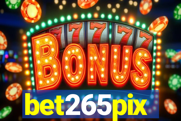 bet265pix