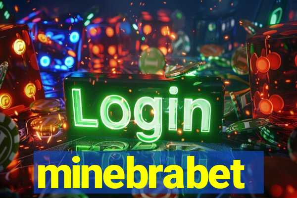 minebrabet