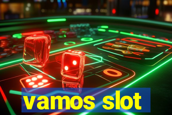 vamos slot