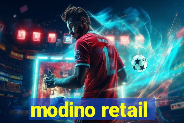 modino retail